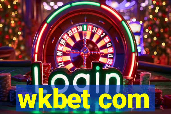 wkbet com